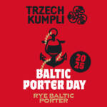 Trzech Kumpli Baltic Porter Day 2025